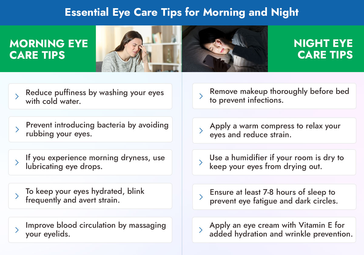 Essential Eye Care Tips for Morning and Night